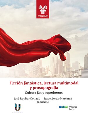 cover image of Ficción fantástica, lectura multimodal y prosopografía